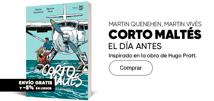 CORTO MALTÉS. EL DÍA ANTES. inspirado en la obra de Hugo Pratt. 