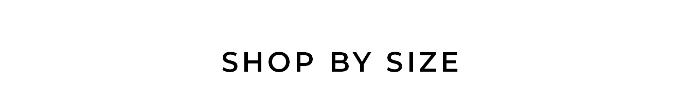 Shop By Size