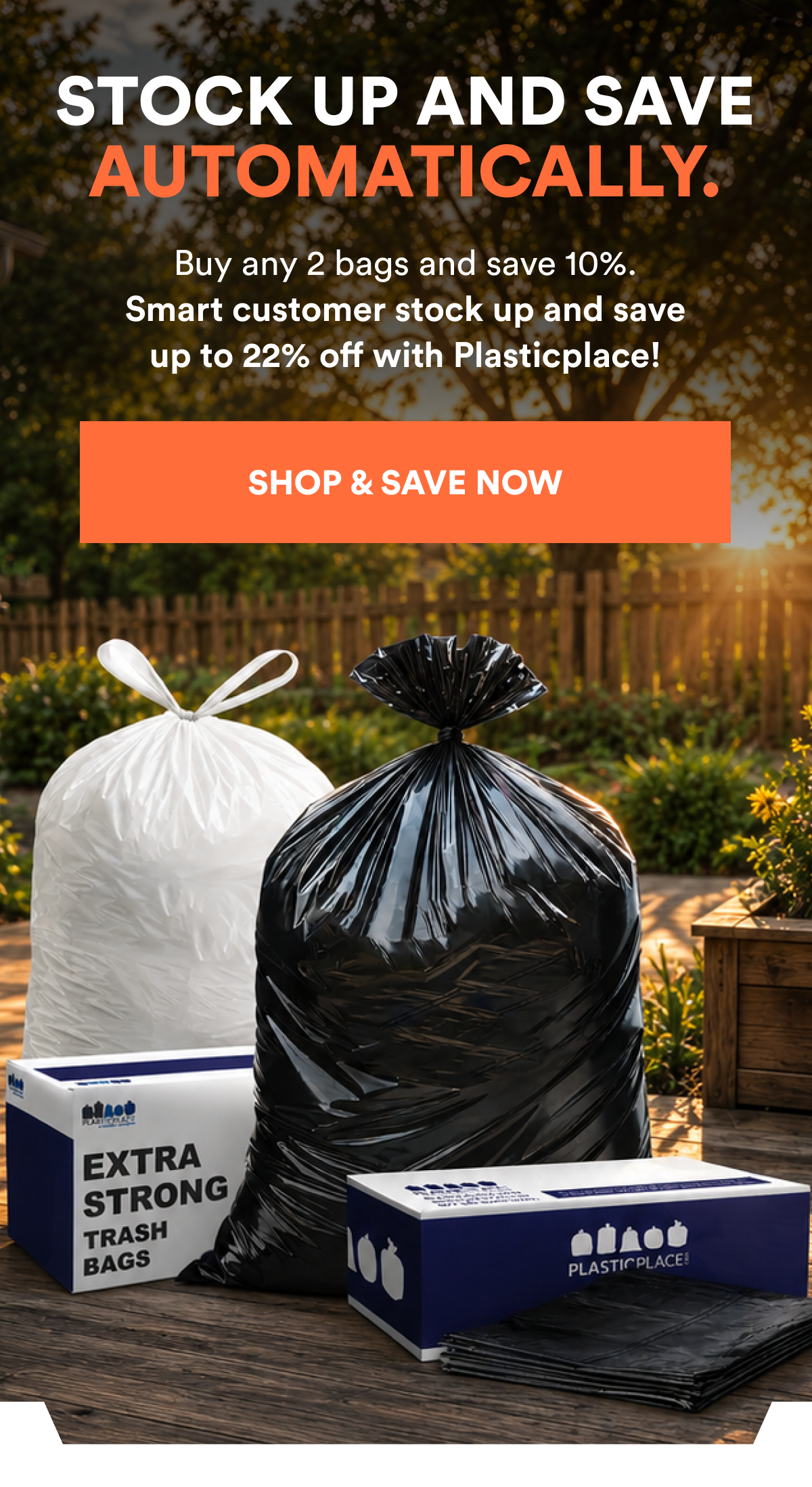 Stock up and save automatically. Buy any 2 bags and save 10%. 