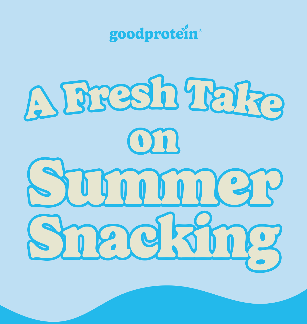 A Fresh Take on Summer Snacking 