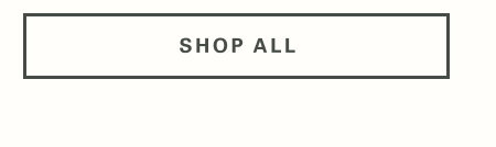 SHOP ALL