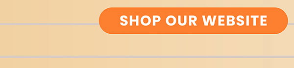 Shop Our Website