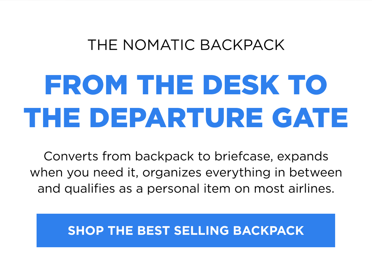 From the desk to the departure gate  [Shop the Best Selling Backpack]