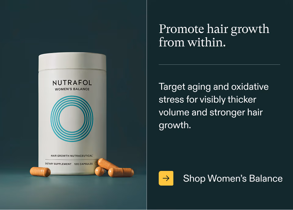 Promote hair growth from within. Ntr Target aging and oxidative stress for visibly thicker volume and stronger hair 9 growth. A Shop Women's Balance.