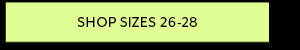 Shop Sizes 26-28