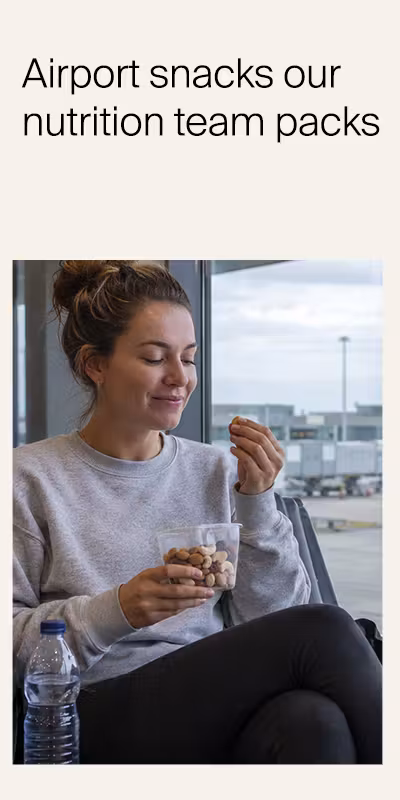 Airport snacks our nutrition team recommends