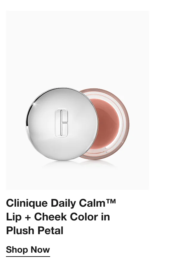 Clinique Daily Calm™ Lip + Cheek Color in Plush Petal | Shop Now