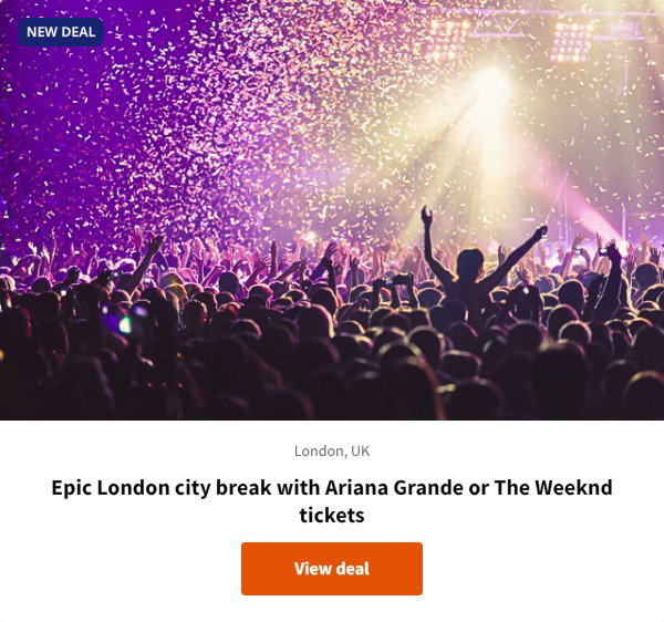 Epic London city break with Ariana Grande or The Weeknd tickets