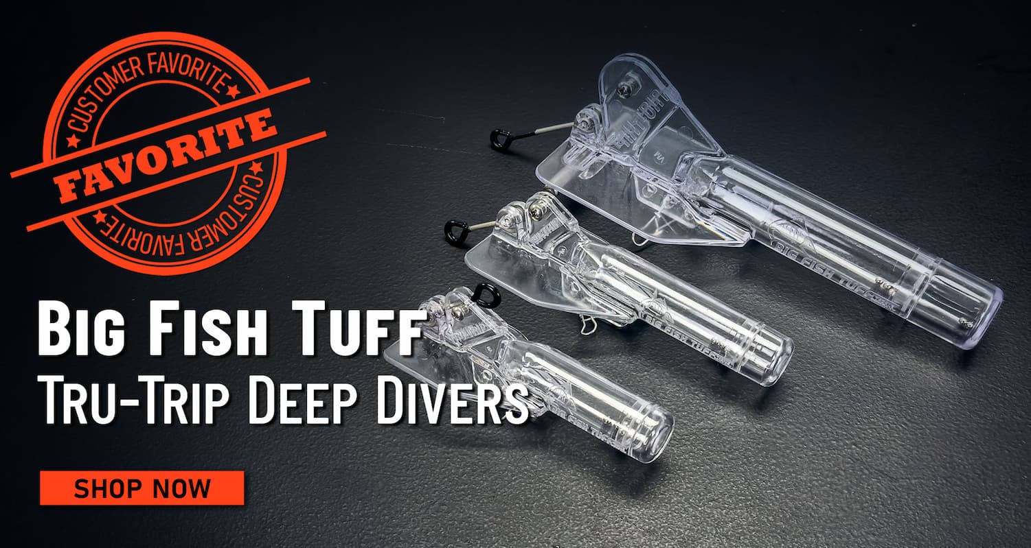 Customer Favorite Big Fish Tuff Tru-Trip Deep Divers Shop Now