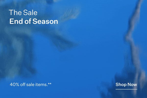 The Sale. End of Season. 40& off sale items.** Shop Now