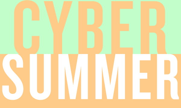 Cyber Summer