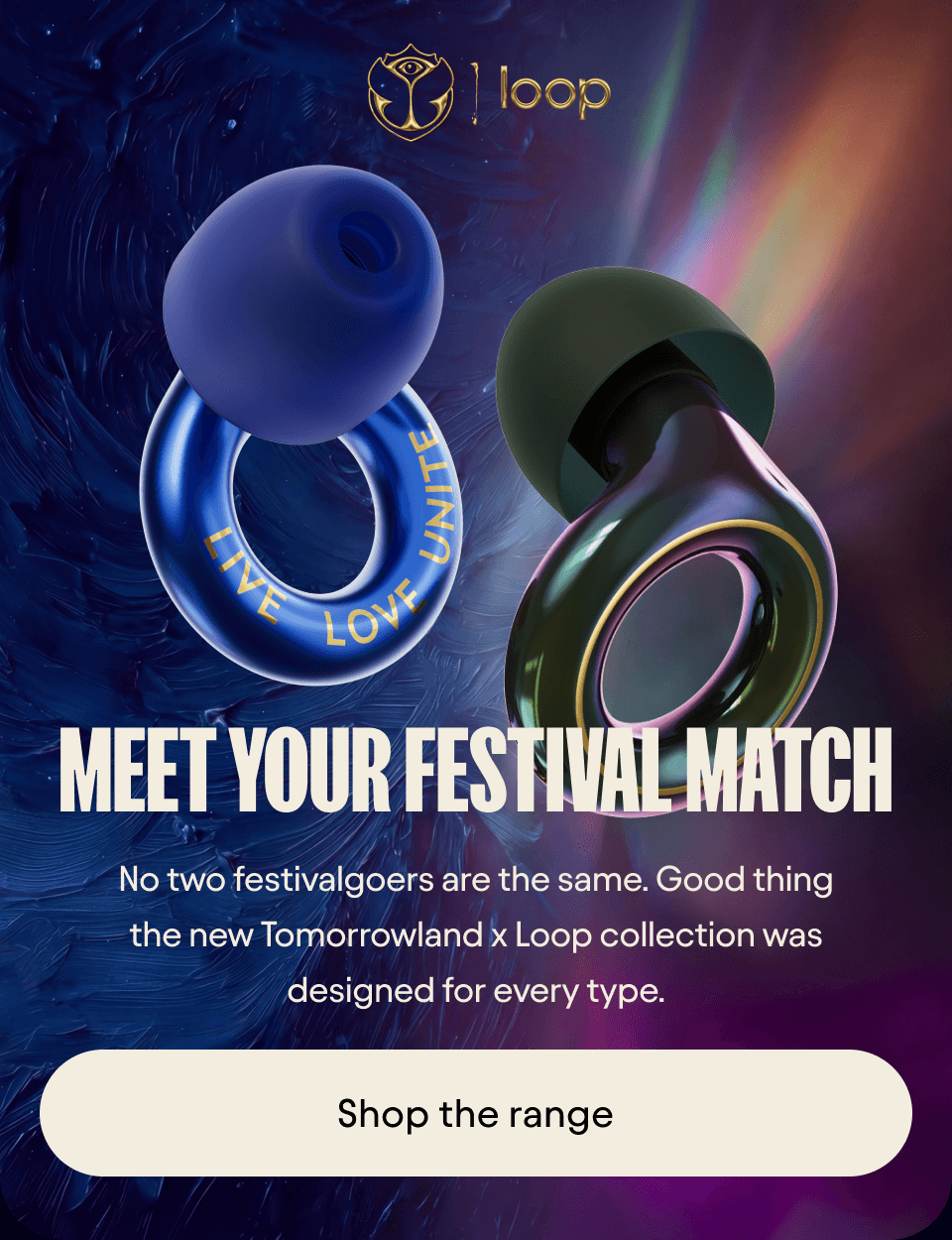 Meet your festival match - Shop the range