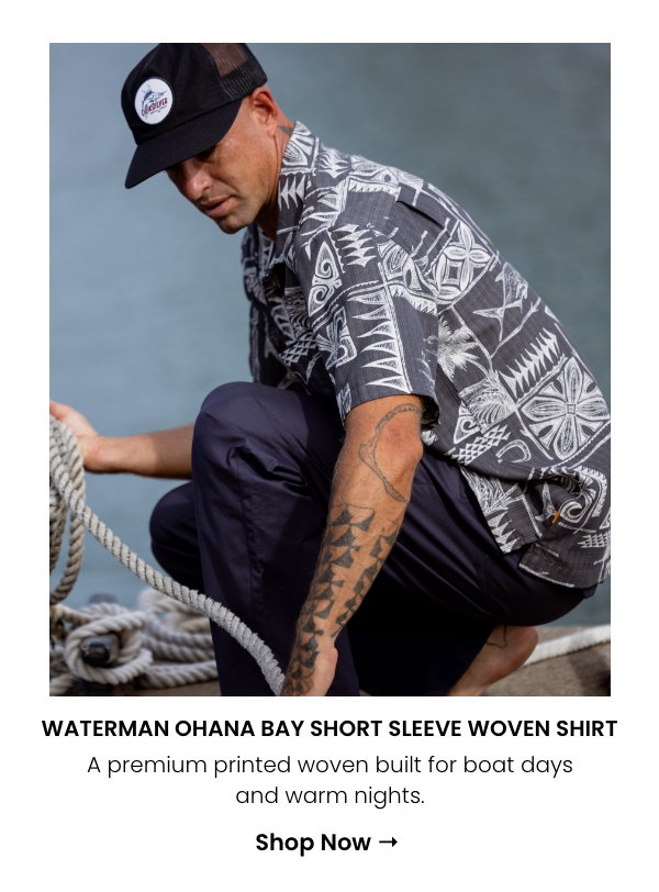 Waterman Ohana Bay Short Sleeve Woven Shirt - A premium printed woven built for boat days and warm nights.