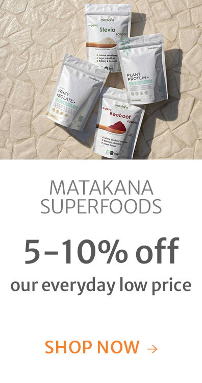 5-10% off our everyday low price on Matakana Superfoods