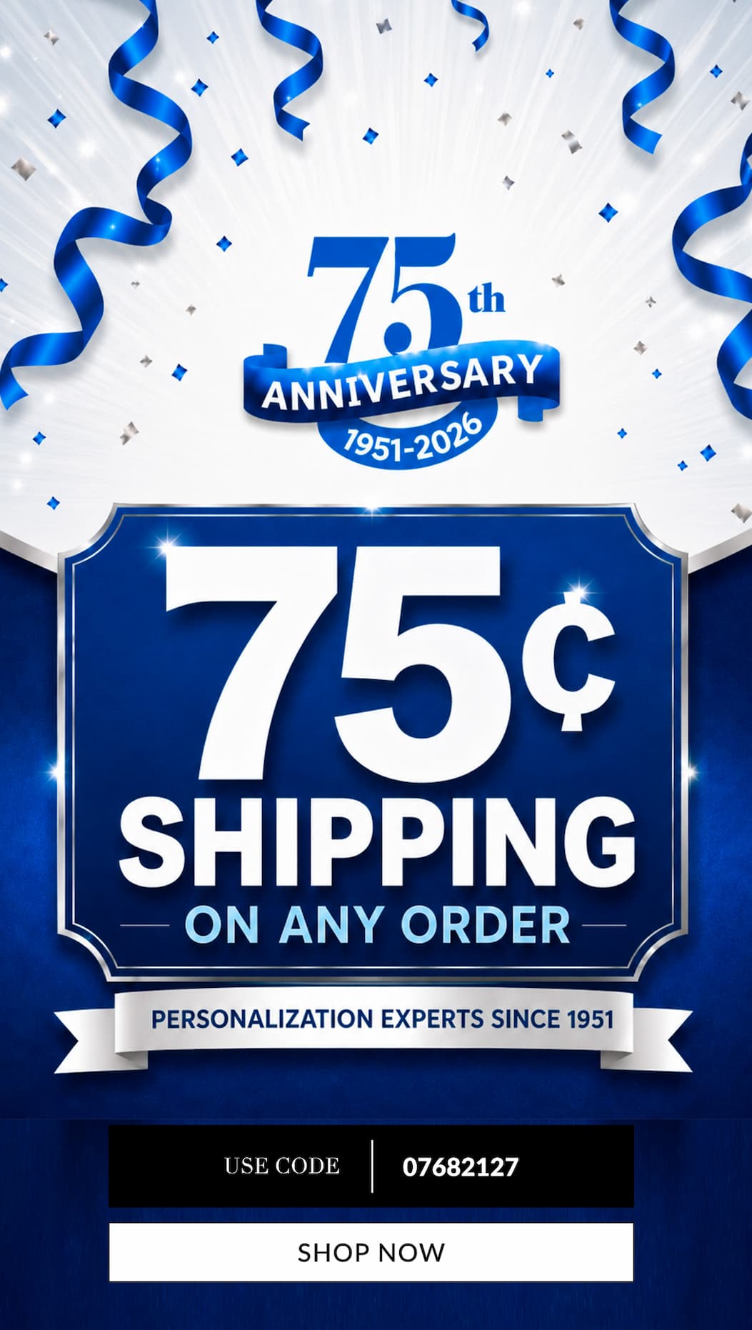 75¢ shipping on any order