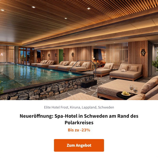 Neueröffnung: Spa-Hotel in Schweden am Rand des Polarkreises
