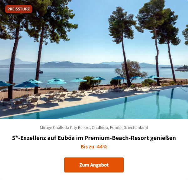 5*-Exzellenz auf Euböa im Premium-Beach-Resort genießen