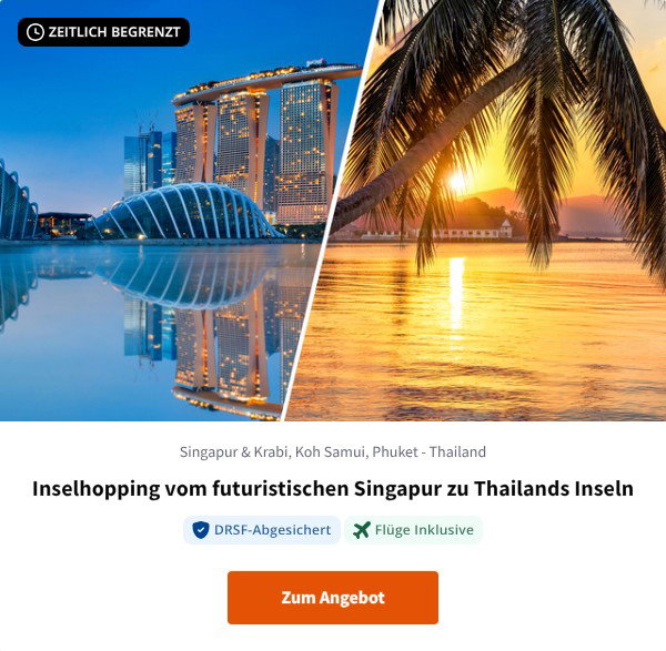 Inselhopping vom futuristischen Singapur zu Thailands Inseln