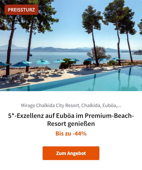 5*-Exzellenz auf Euböa im Premium-Beach-Resort genießen