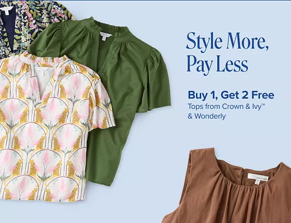 Style more, pay less. Buy one, get two free tops from Crown and Ivy and Wonderly. Three shirts with unique prints on them.