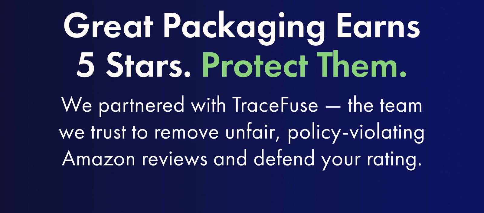 Great Packaging Earns 5 Stars.