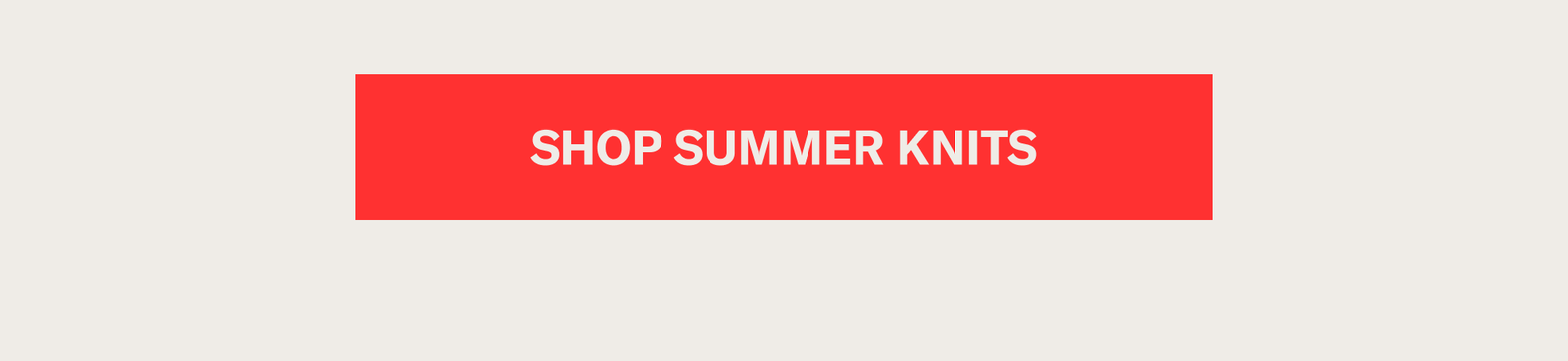 [SHOP SUMMER KNITS]