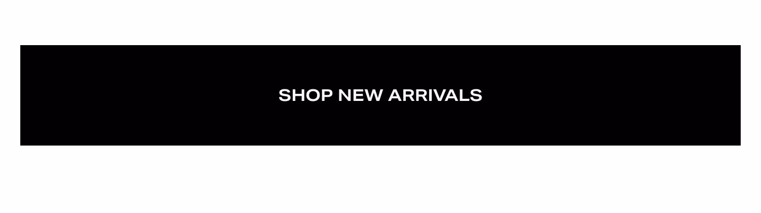 Shop New Arrivals