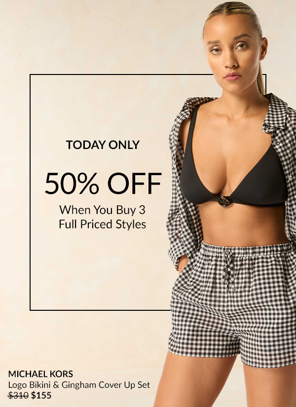 Buy any 3 full-priced styles and get 50% off.