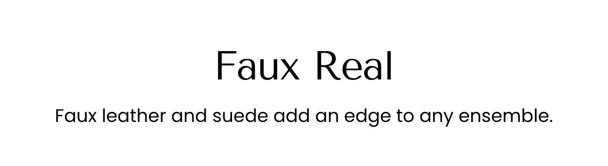 Faux Real