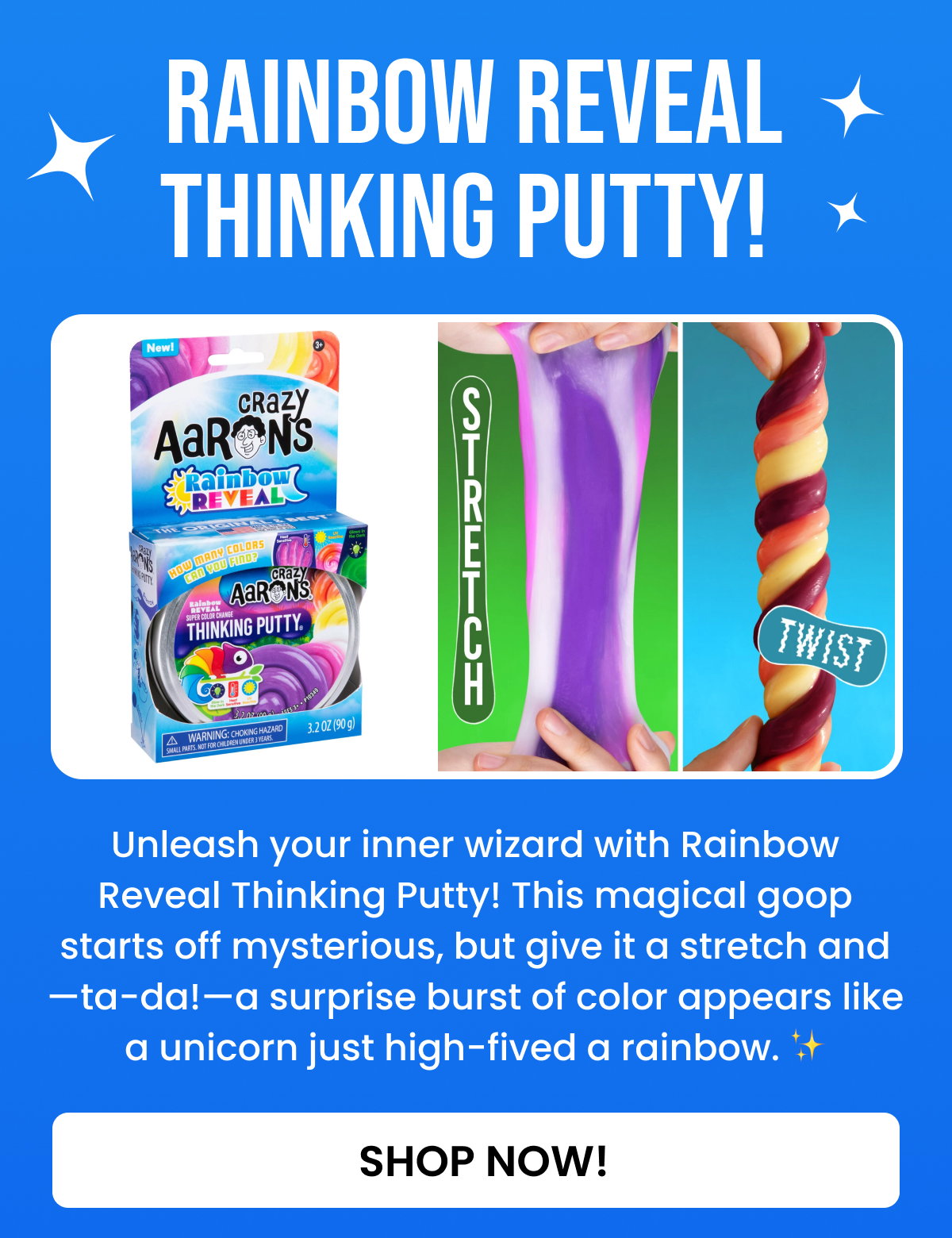 Rainbow Reveal Thinking Putty!