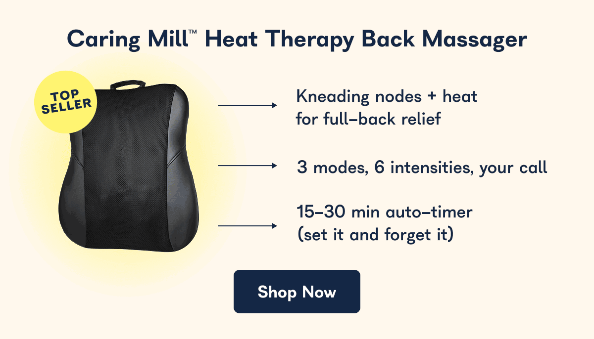 Caring Mill™ Heat Therapy Back Massager