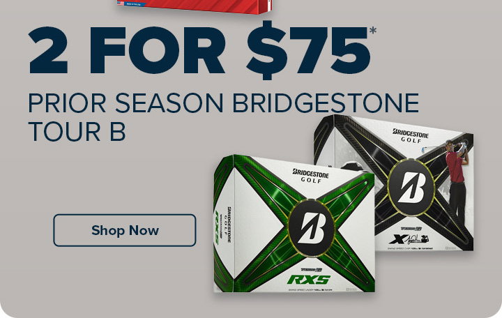 2 for $75 Prior Season Tour B