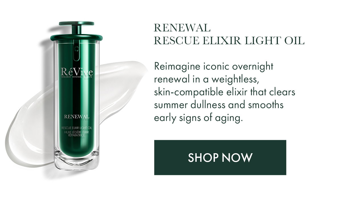 Renewal Rescue Elixir Light Oil