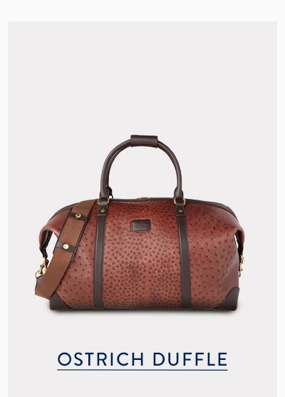 Ostrich Duffle