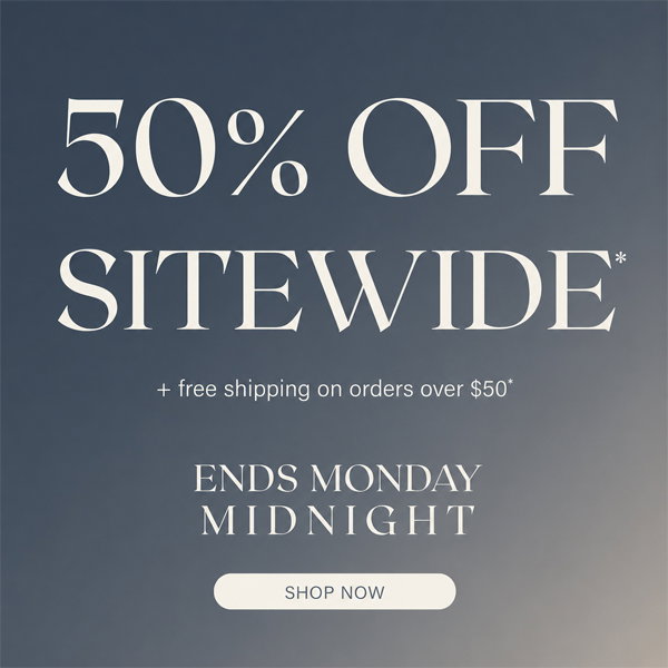 50% Off Sitewide Ends Tonight