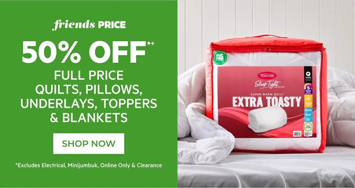 50% off full price quilts, pillows, underlays, toppers & blankets