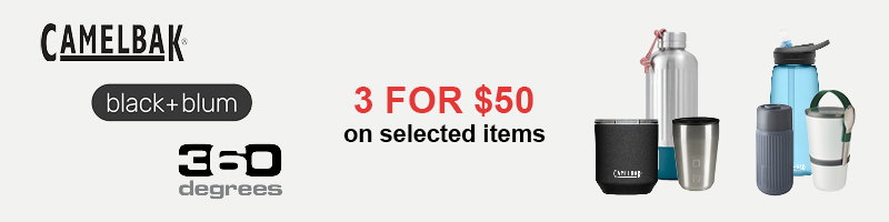 3 for $50 on selected items from camelbak, black and blum, 360 degrees