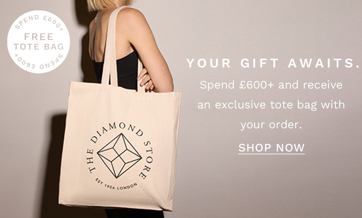 Spend £600+ and receive an exclusive tote bag Shop Now