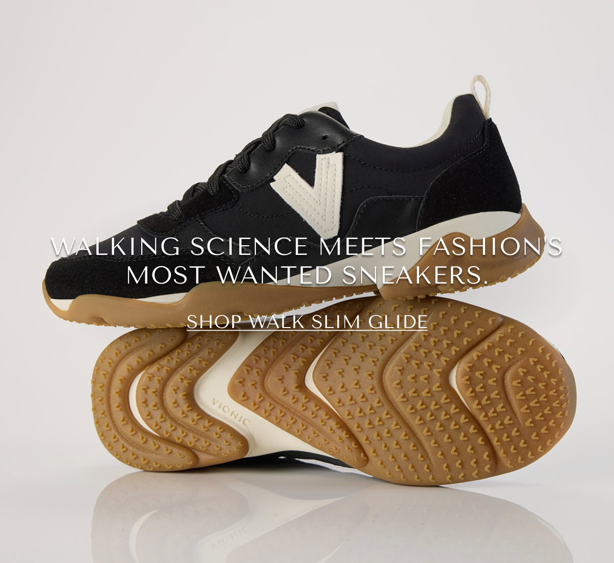 Walk Slim Glide