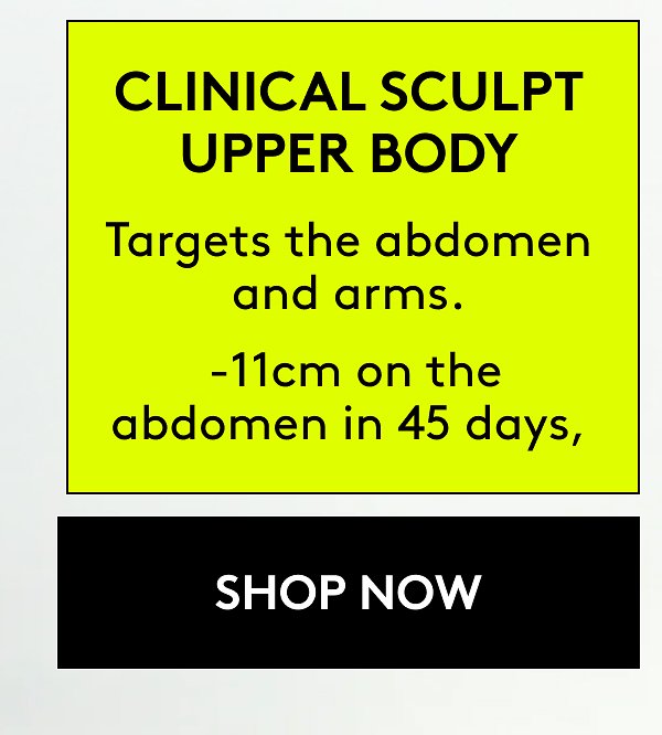 Clinical sculpt upper body 