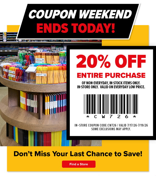Coupon Weekend Ends Today! Don't Miss Your Last Chance to Save 20% Off Entire Purchase.