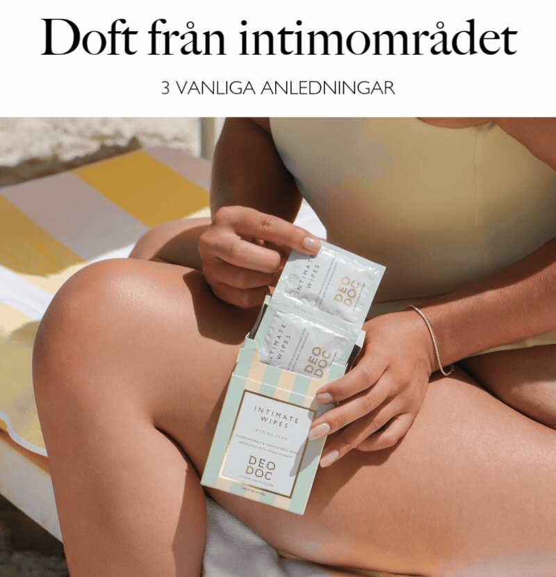 Doft från intimområdet - 3 vanliga anledningar