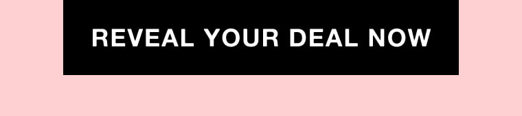 Reveal Your Deal Now 1