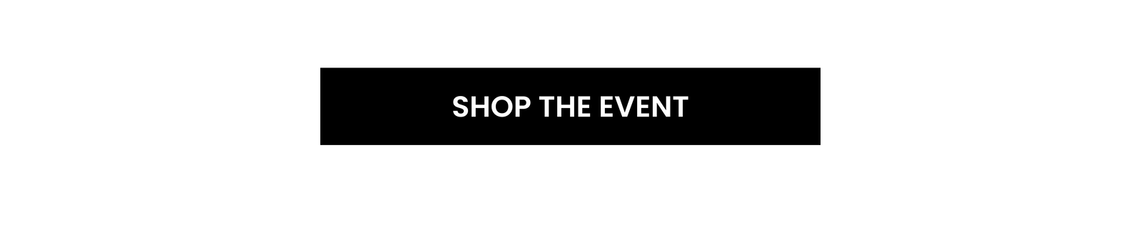 [Shop the Event]