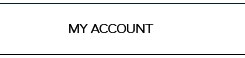 MY ACCOUNT