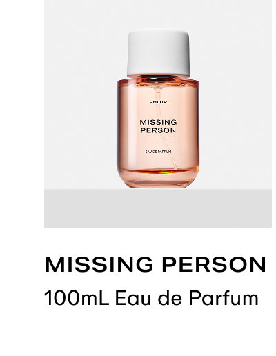 Missing Person - 100mL Eau de Parfum