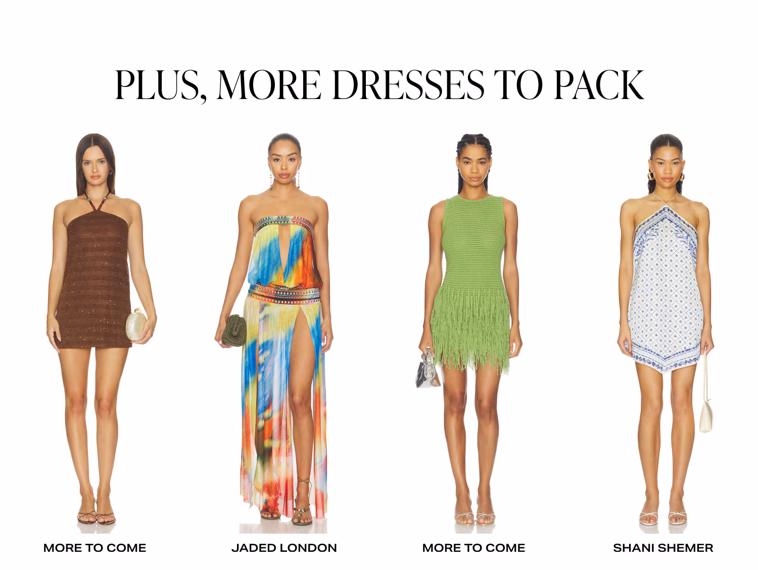 Shop More Dresses To Pack