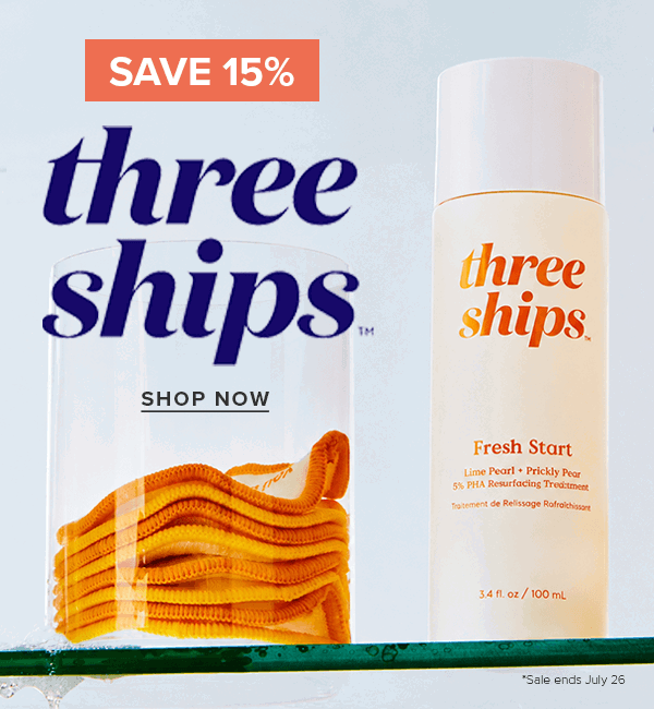 Save 15% on Three Ships