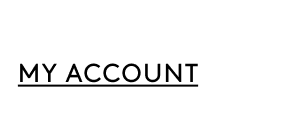 MY ACCOUNT