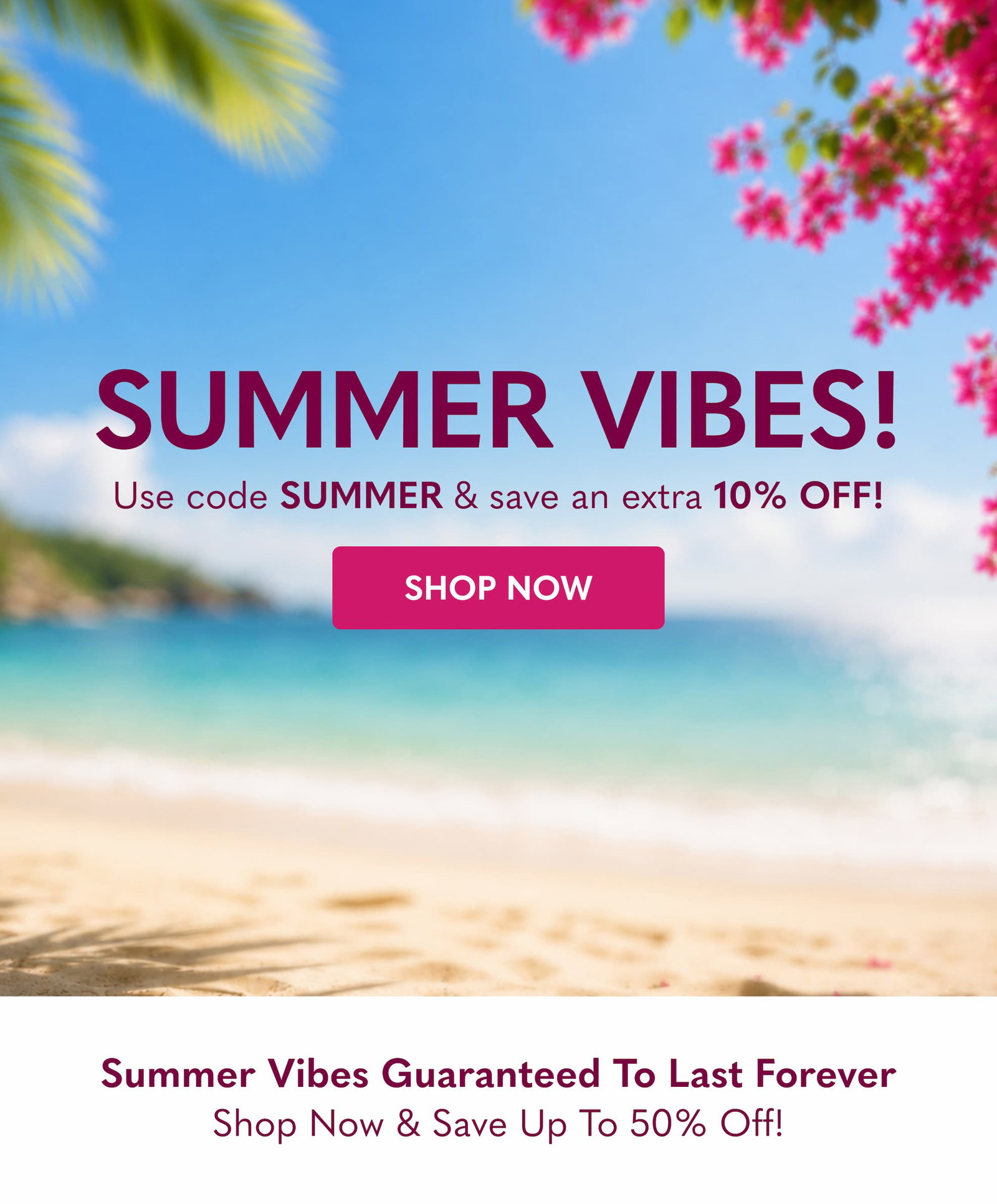 Summer Vibes